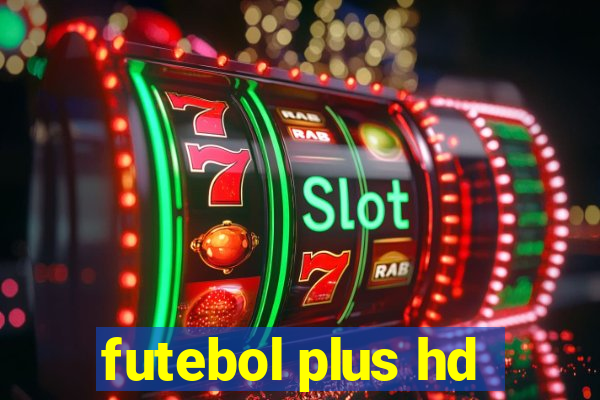 futebol plus hd